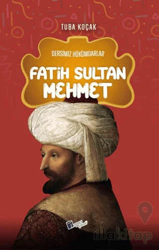 Fatih Sultan Mehmet