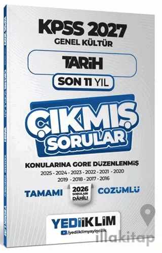 2027 KPSS Genel Kültür Tarih Konularına Göre Tamamı Çözümlü Son 11 Yıl Çıkmış Sorular
