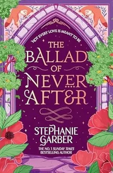The Ballad of Never After