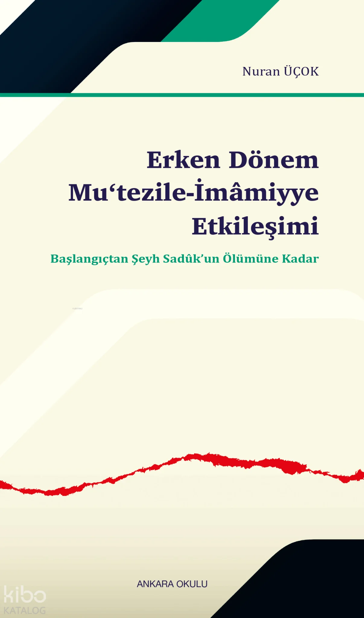 Erken Dönem Mu'tezile-İmâmiyye Etkileşimi
