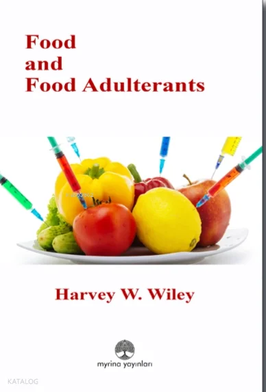 Food and Food Adulterants