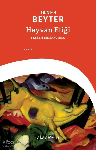 Hayvan Etiği;Felsefi Bir Savunma