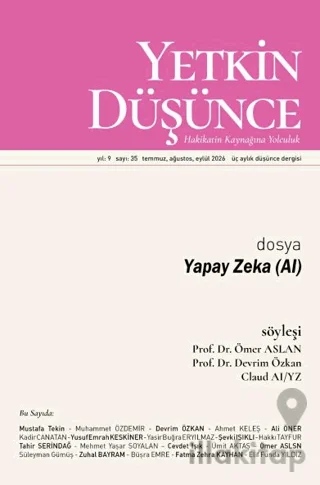 Yetkin Düşünce Dergisi Yıl: 9 Sayı 35 - Temmuz, Ağustos, Eylül 2026