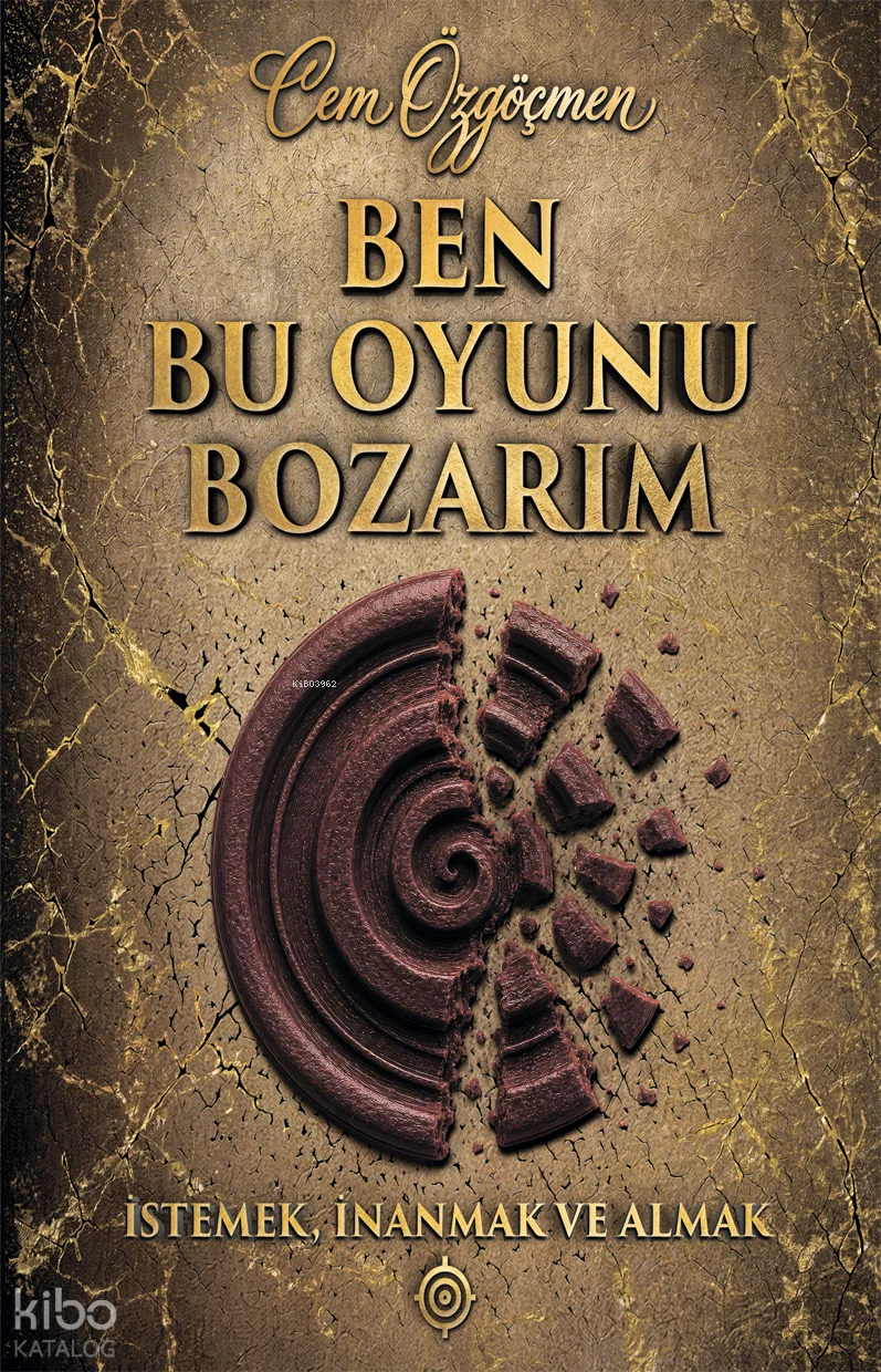 Ben Bu Oyunu Bozarım (Özel Ciltli)