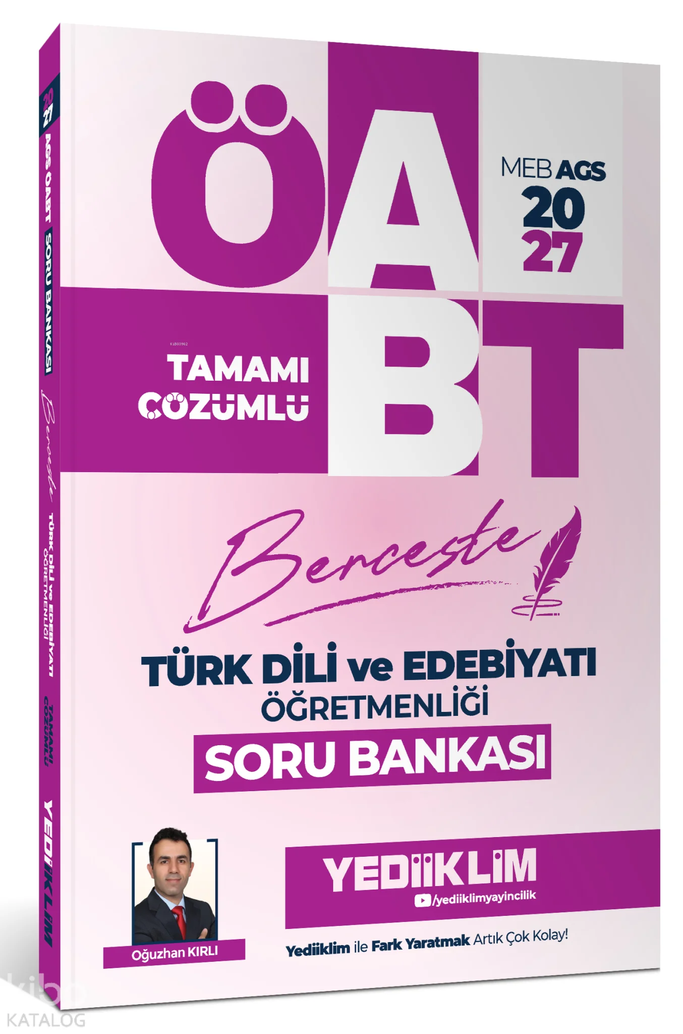 Yediiklim 2027 MEB AGS ÖABT Türk Dili Ve Edebiyatı Öğretmenliği Berceste Tamamı Çözümlü Soru Bankası