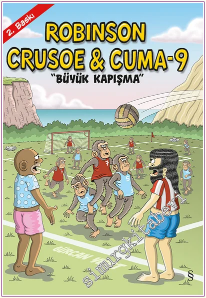 Robinson Crusoe ve Cuma 9 - Büyük Kapışma -