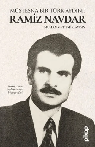 Müstesna Bir Türk Aydını: Ramiz Navdar