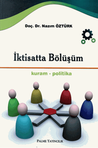 İktisatta Bölüşüm ( Kuram Politika )