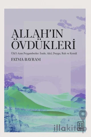 Allah'ın Övdükleri