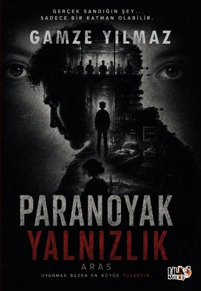 Paranoyak Yalnızlık