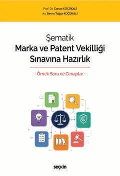 Şematik Marka ve Patent Vekilliği Sınavına Hazırlık