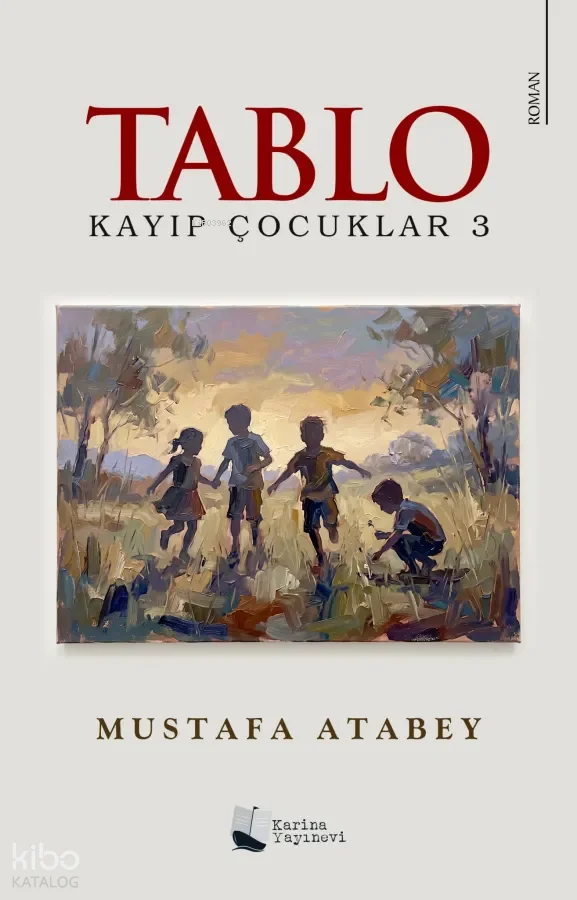 Tablo;Kayıp Çocuklar 3