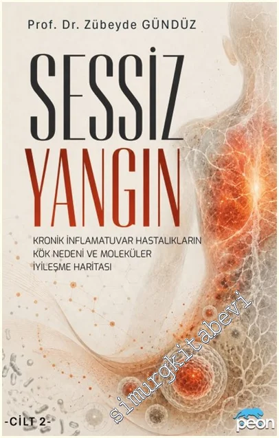 Sessiz Yangın - Cilt 2 -