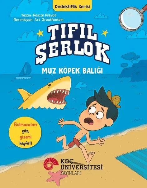 Tıfıl Şerlok Muz Köpek Balığı - Dedektiflik Serisi