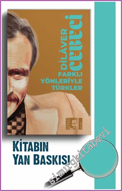 Farklı Yönleriyle Türkler -
