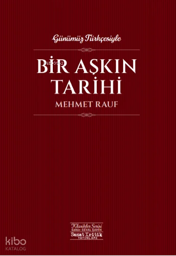Bir Aşkın Tarihi