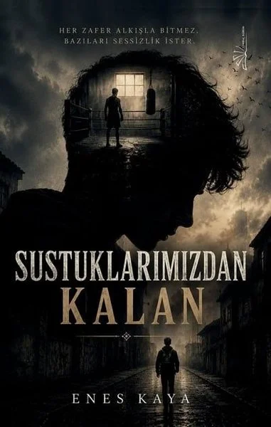 Sustuklarımızdan Kalan