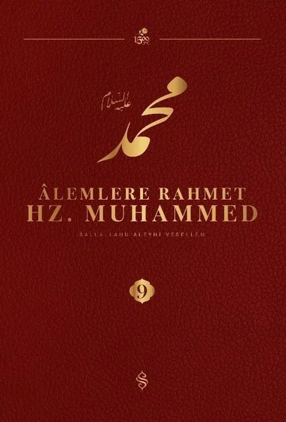 Alemlere Rahmet Hz. Muhammed S.A.V  9. Cilt