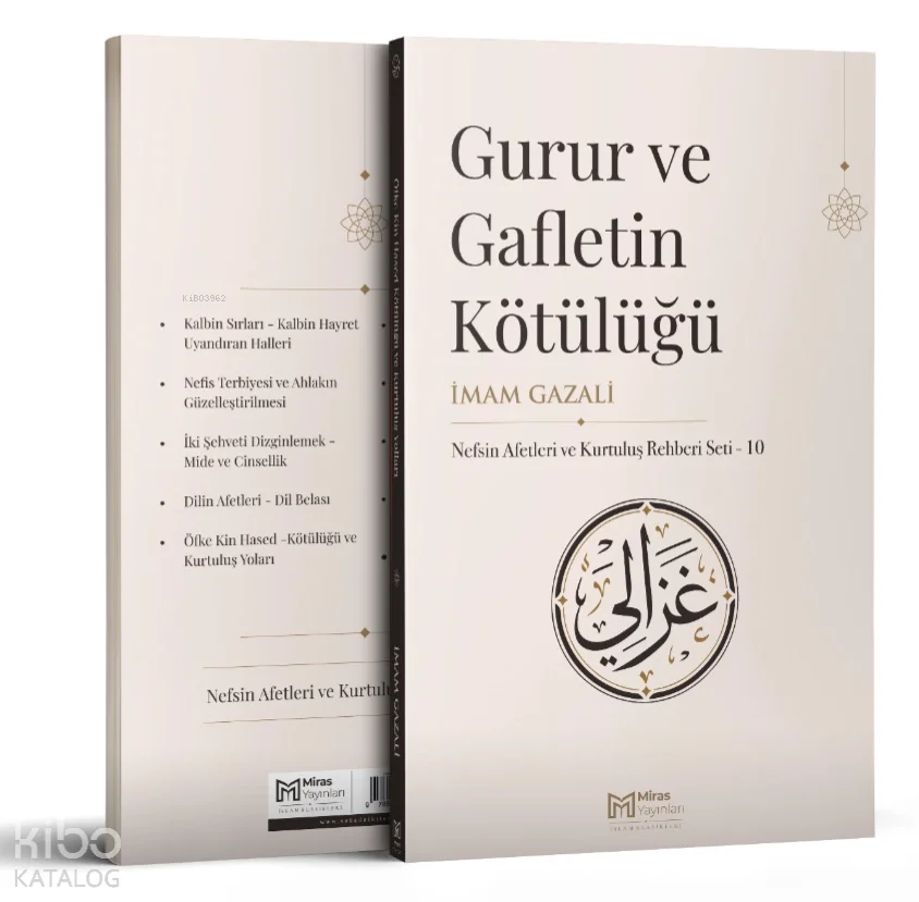 Gurur ve Gafletin Kötülüğü
