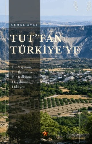 Tut'tan Türkiye'ye
