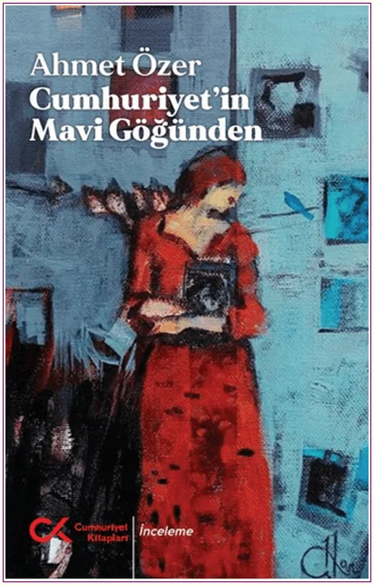 Cumhuriyet’in Mavi Göğünden -