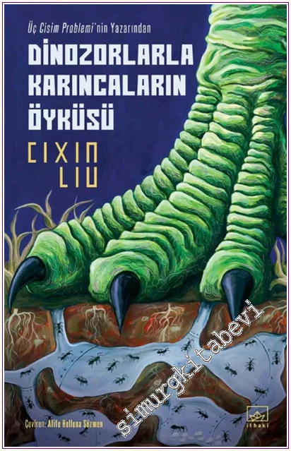 Dinozorlarla Karıncaların Öyküsü -