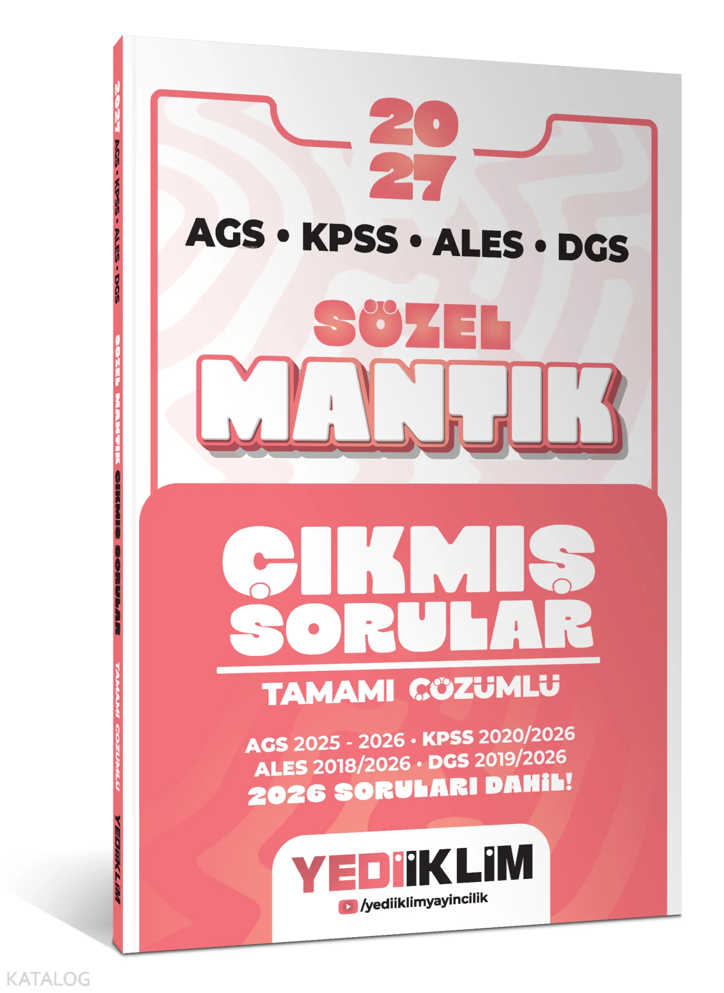 Yediiklim 2027 AGS KPSS ALES DGS Sözel Mantık Tamamı Çözümlü Çıkmış Sorular