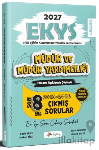 2027 MEB EKYS Müdür ve Müdür Yardımcılığı Tamamı Açıklamalı Çözümlü Son 8 Yıl Çıkmış Sorular