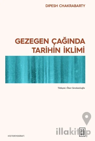 Gezegen Çağında Tarihin İklimi