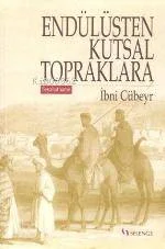 Endülüsten Kutsal Topraklara (seyahatname)