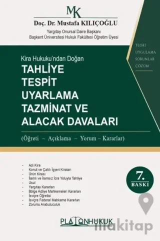 Tahliye Tespit Uyarlama Tazminat ve Alacak Davaları