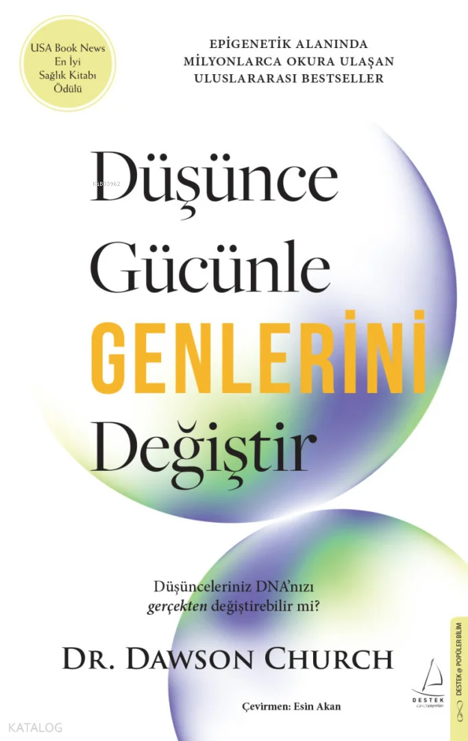 Düşünce Gücünle Genlerini Değiştir