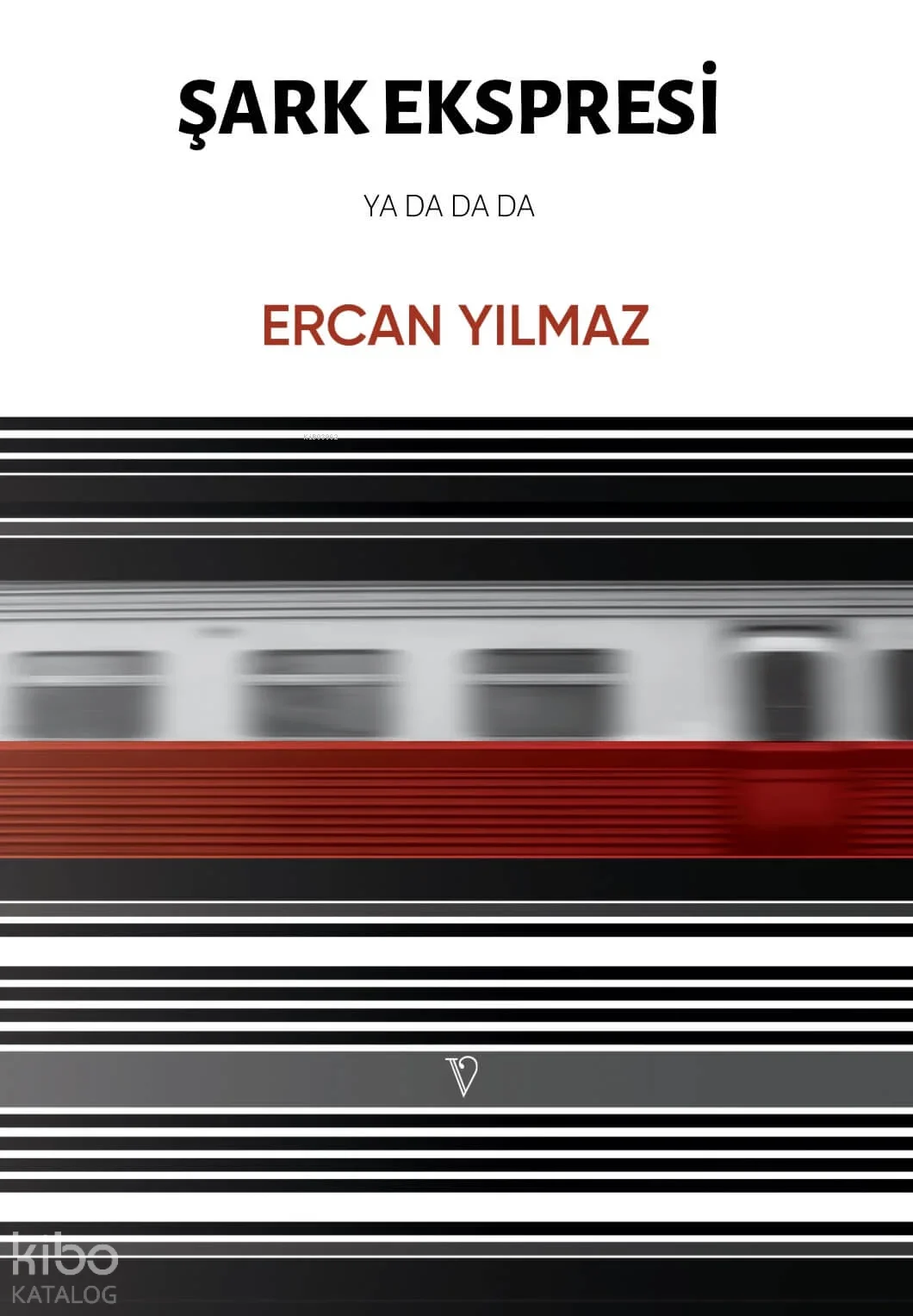 Şark Ekspresi Ya Da Da Da