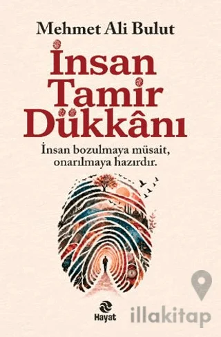 İnsan Tamir Dükkânı