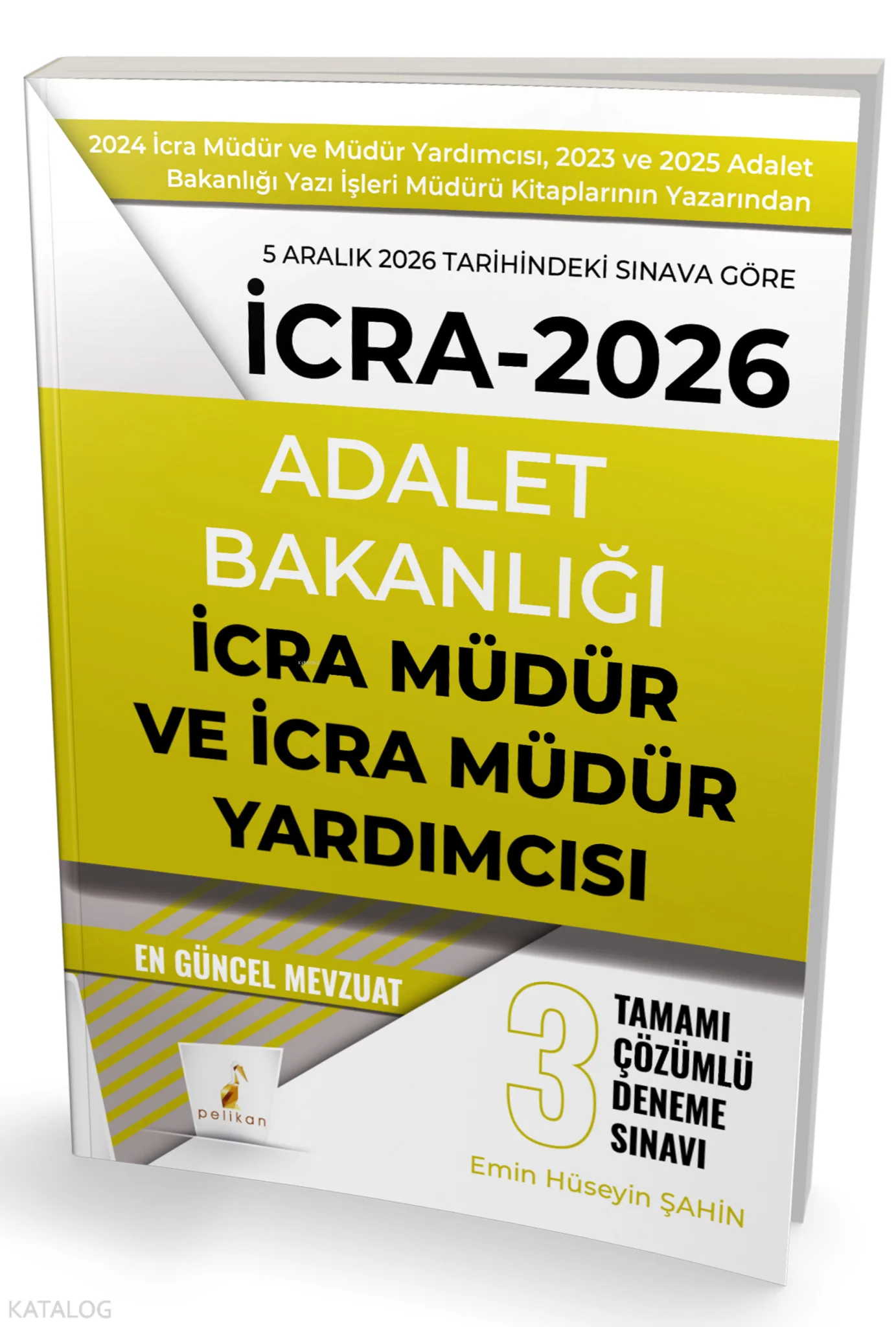 Pelikan  İcra Müdür ve Müdür Yardımcısı Tamamı Çözümlü 3 Deneme Sınavı