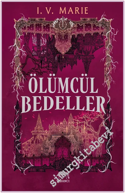 Ölümcül Bedeller -