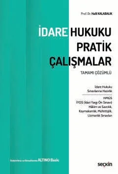 İdare Hukuku Pratik Çalışmalar