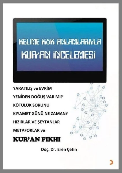 Kelime Kök Anlamlarıyla Kur'an İncelemesi