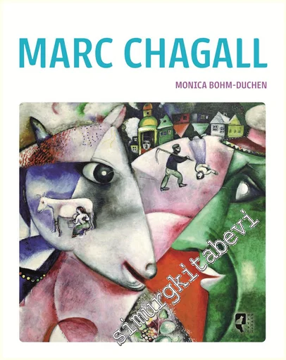 Marc Chagall - Sanatın Büyük Ustaları 26 -