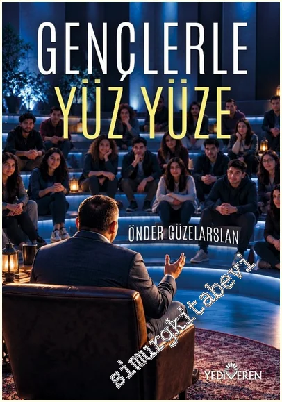 Gençlerle Yüz Yüze -