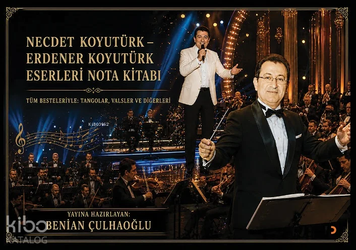 Necdet Koyutürk – Erdener Koyutürk Eserleri Nota Kitabı