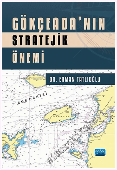 Gökçeada’nın Stratejik Önemi -