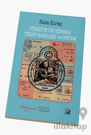 Türkiye'de Sinema Telif Hakları ve SETEM