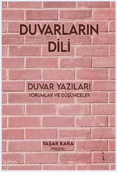 Duvarların Dili