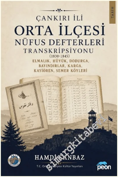 Çankırı İli Orta İlçesi Nüfus Defterleri Transkripsiyonu -