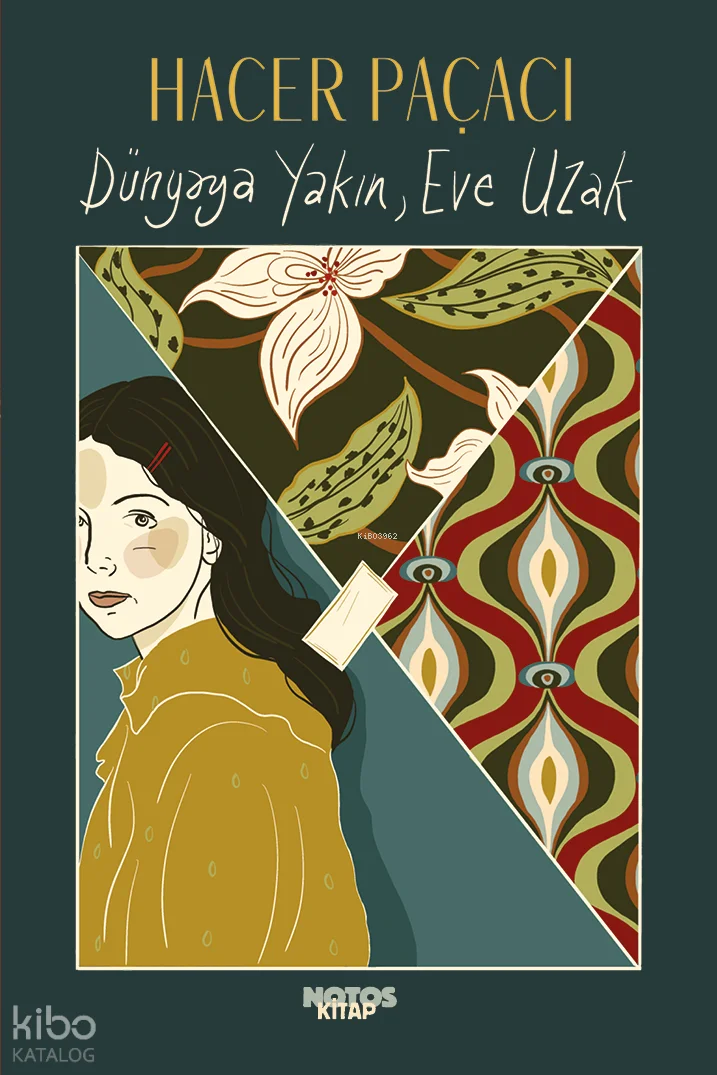 Dünyaya Yakın, Eve Uzak