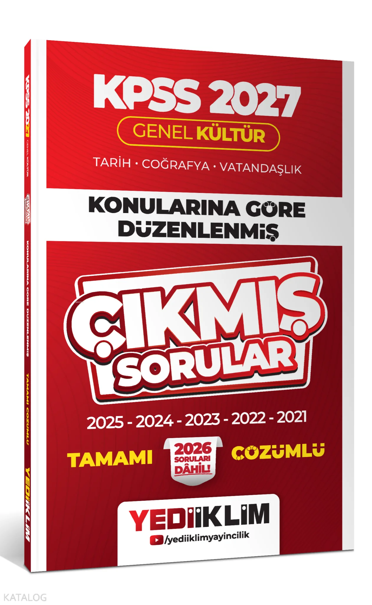 Yediiklim Yayınları 2027 KPSS Genel Kültür Konularına Göre Düzenlenmiş Tamamı Çözümlü Çıkmış Sorular