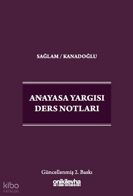 Anayasa Yargısı Ders Notları