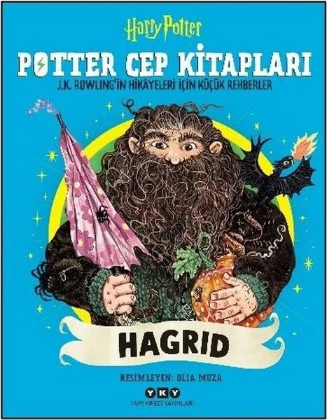 Hagrid - Potter Cep Kitapları - J. K. Rowling'in Hikayeleri İçin Küçük Rehberler (Ciltli)