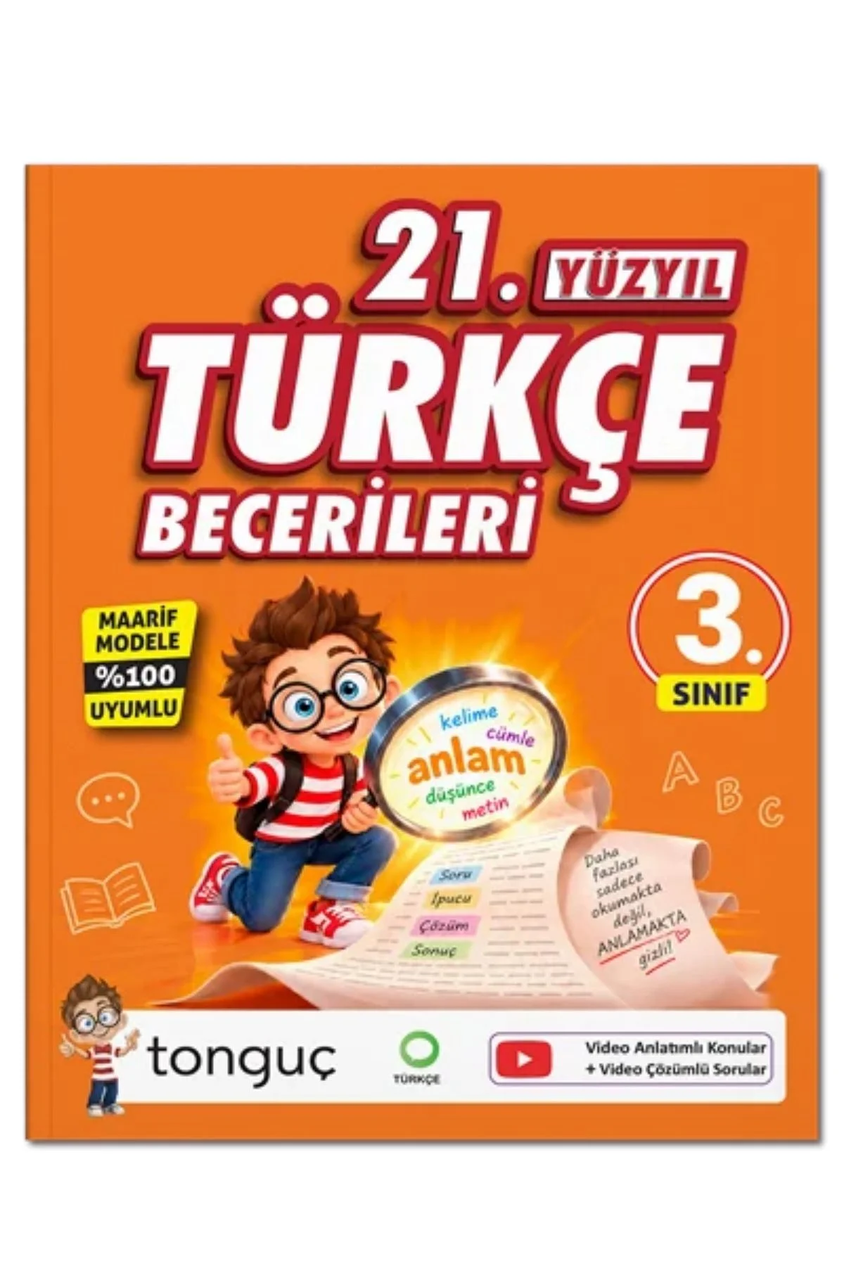 TONGUÇ 3.SINIF 21.YÜZYIL TÜRKÇE BECERİLERİ